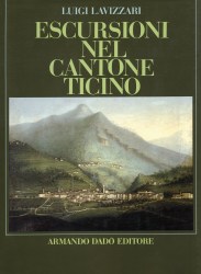 Escursioni nel Canton Ticino
