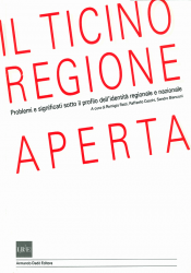 Il Ticino regione aperta