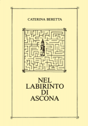 Nel labirinto di Ascona