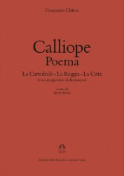 Calliope - Poema - La Cattedrale - La Reggia -  La Città