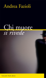 Chi muore si rivede
