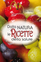 Dalla natura le ricette della salute