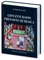 Giovanni Basso prevosto di Biasca (1552-1629)