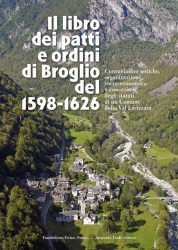 Il libro dei patti e ordini di Broglio del 1598-1626