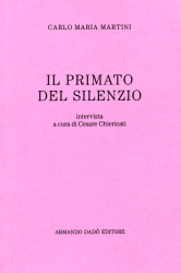 Il primato del silenzio