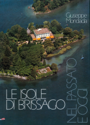 Le Isole di Brissago nel passato e oggi