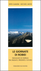 Le giornate di Robiei