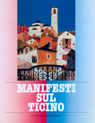 Manifesti sul Ticino