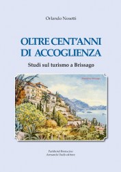 Oltre cent'anni di accoglienza