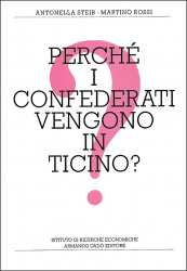 Perché i confederati vengono in Ticino?