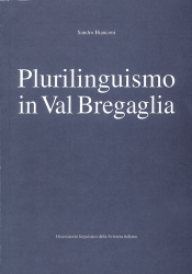 Plurilinguismo in Val Bregaglia