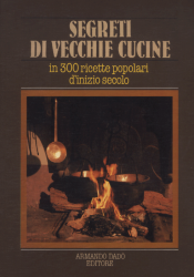 Segreti di vecchie cucine