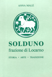 Solduno - Storia, arte, tradizione