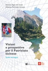 Visioni e prospettive per il Patriziato ticinese