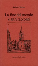 La fine del mondo e altri racconti