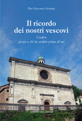 Il ricordo dei nostri vescovi