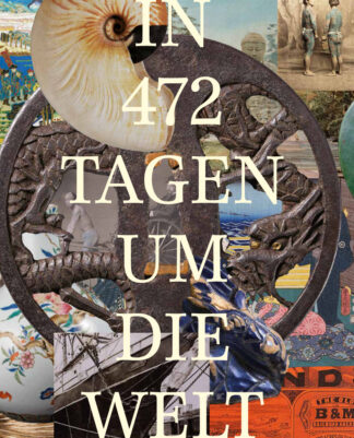 In 472 Tagen um die Welt