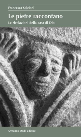 Le pietre raccontano